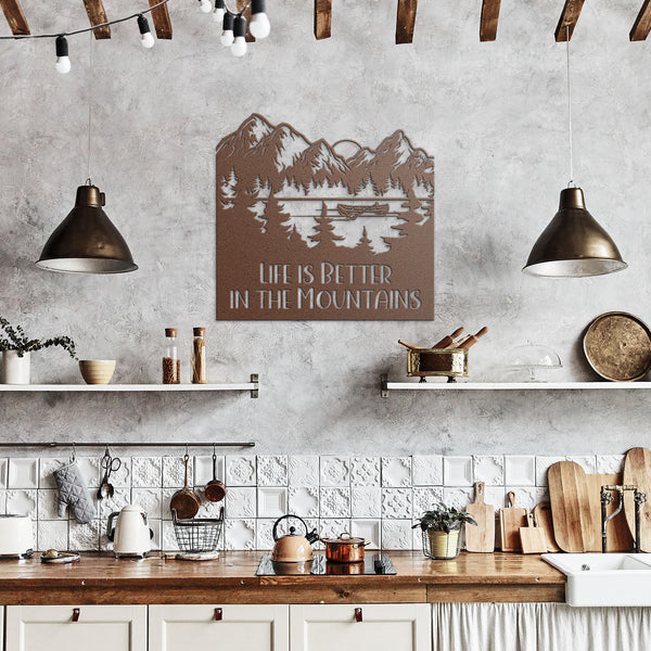 Life Is Better In The Mountains Custom Metal Sign Powder Coated Steel Sign 5 Colors