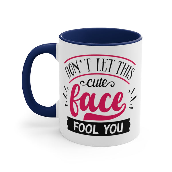 Don't Let This Cute Face Fool You Ceramic Coffee Mugs With Color Glazed Interior In 5 Colors