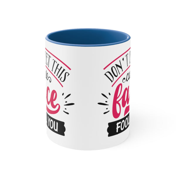 Don't Let This Cute Face Fool You Ceramic Coffee Mugs With Color Glazed Interior In 5 Colors
