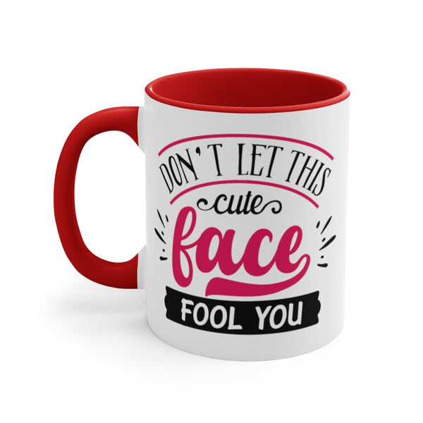 Don't Let This Cute Face Fool You Ceramic Coffee Mugs With Color Glazed Interior In 5 Colors
