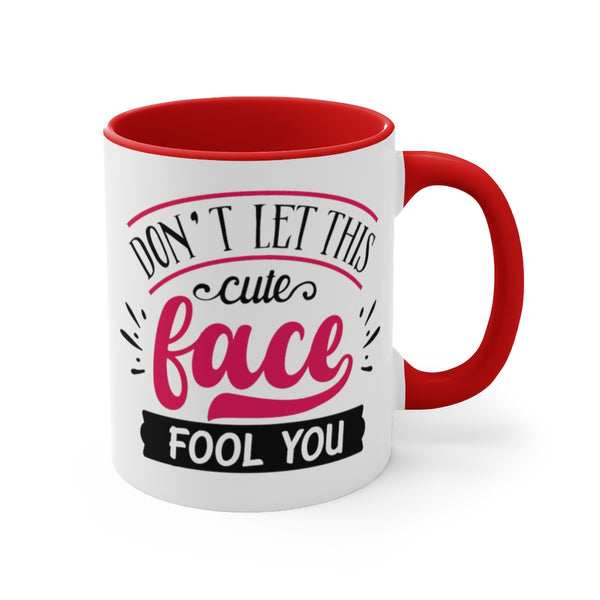 Don't Let This Cute Face Fool You Ceramic Coffee Mugs With Color Glazed Interior In 5 Colors