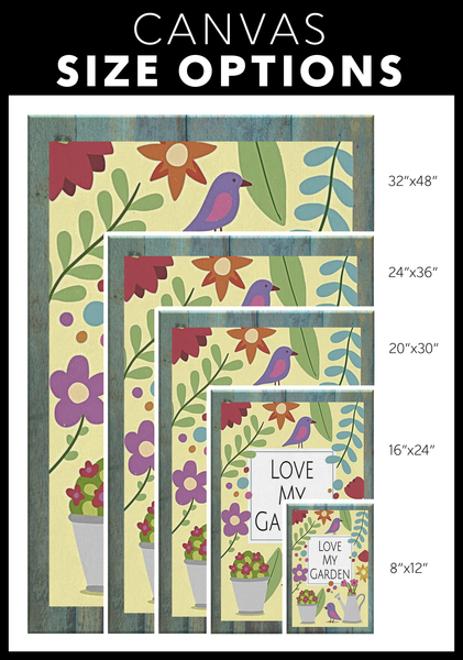 Love My Garden Original Design Canvas Wall Art - Mind Body Spirit