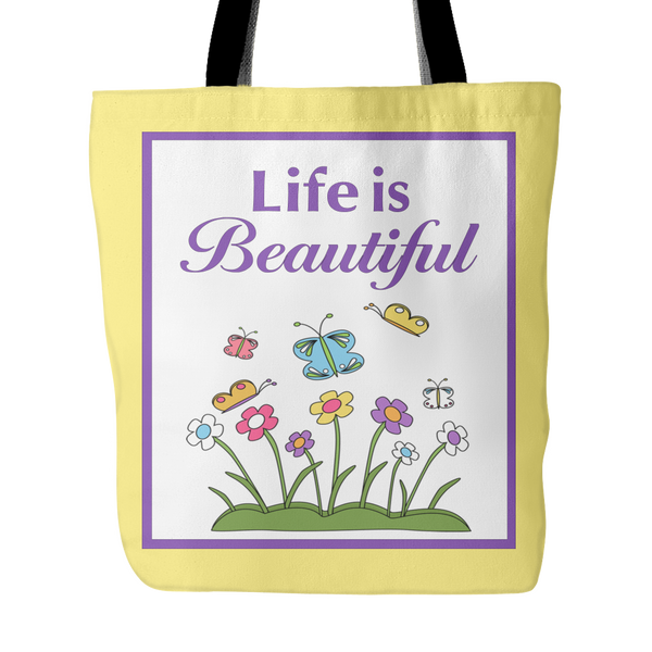 Life Is Beautiful Tote Bag 18 x 18 - White, Purple, Yellow, Teal - Mind Body Spirit