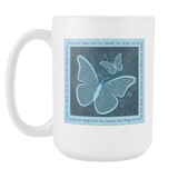 Spread Your Wings And Fly Large Ceramic Mug 15 oz - White - Mind Body Spirit