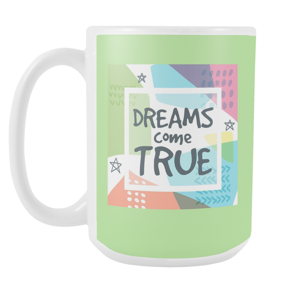 Dreams Come True Large 15 oz Ceramic Mug - White, Sage, Navy - Mind Body Spirit