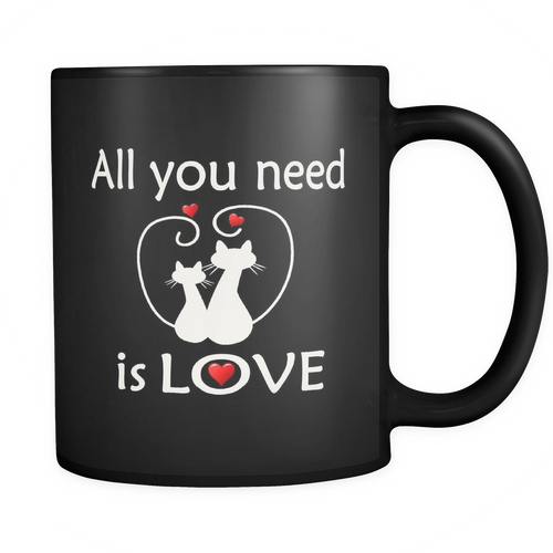 All You Need Is Love 11 oz Mug - Black - Mind Body Spirit