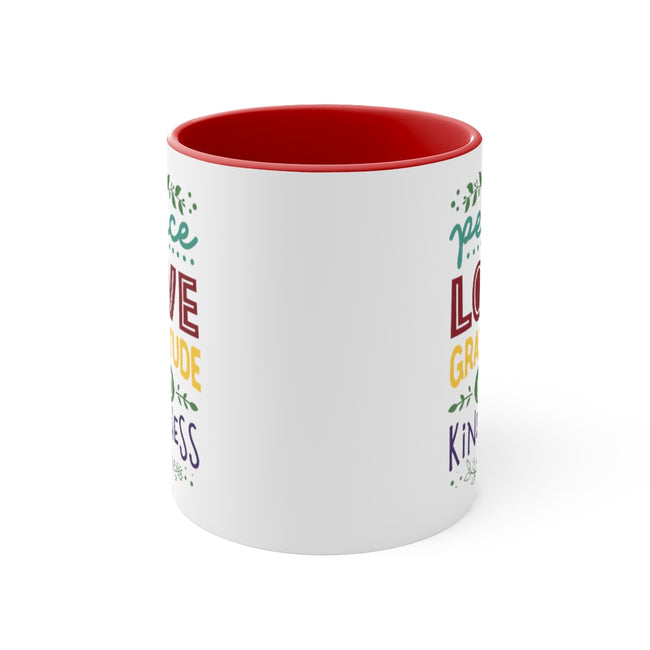 Peace Love Gratitude and Kindness Ceramic Coffee Mugs With Color Glazed Interior In 5 Colors