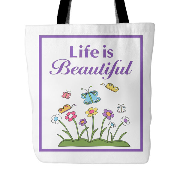 Life Is Beautiful Tote Bag 18 x 18 - White, Purple, Yellow, Teal - Mind Body Spirit