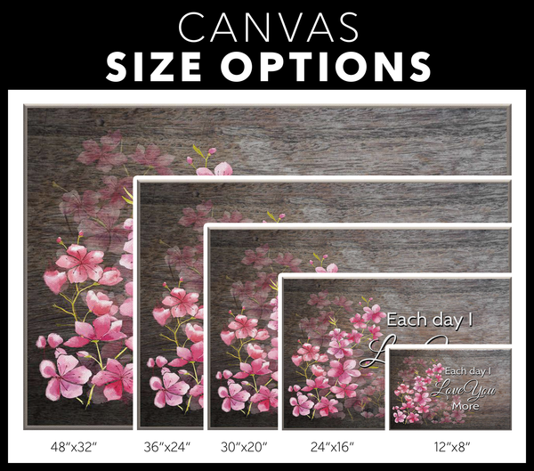 "Each Day I Love You More" Cherry Blossoms Wood Look Canvas Wall Art - Mind Body Spirit