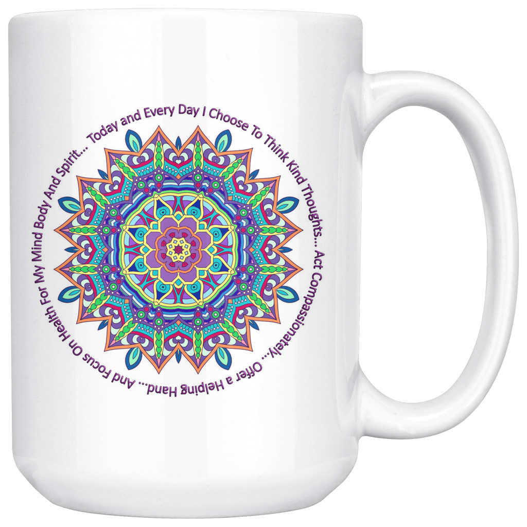 Today and Every Day Mandala Mantra Large 15 oz Mug