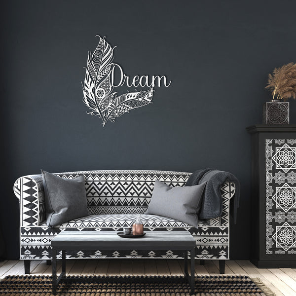 Dream Boho Feathers Sign Steel Powder Coated Sign 5 Colors
