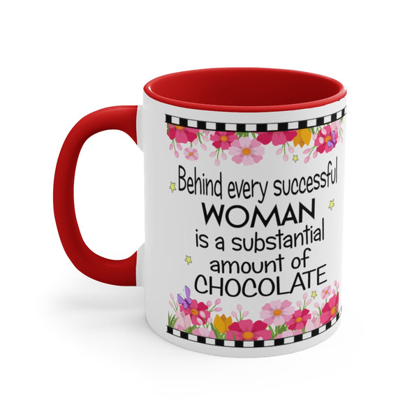 Behind Every Successful Woman Ceramic Mug 11 oz with Color Glazed Interior in 5 Colors, Coffee Mugs Tea