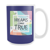 Dreams Come True Large 15 oz Ceramic Mug - White, Sage, Navy - Mind Body Spirit