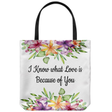 I Know What Love Is...Custom Designed Tote Bag 18