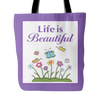 Life Is Beautiful Tote Bag 18 x 18 - White, Purple, Yellow, Teal - Mind Body Spirit