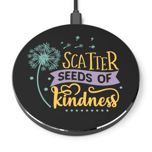 Scatter Seeds Of Kindness Wireless Cell Phone Charger Pad, 10W Qi Fast Ultra Slim Custom Designed iPhone, Samsung, Cell Phones