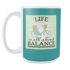 Life About Balance 15 oz Mug - Vintage Bicycle with Dark Teal - Mind Body Spirit