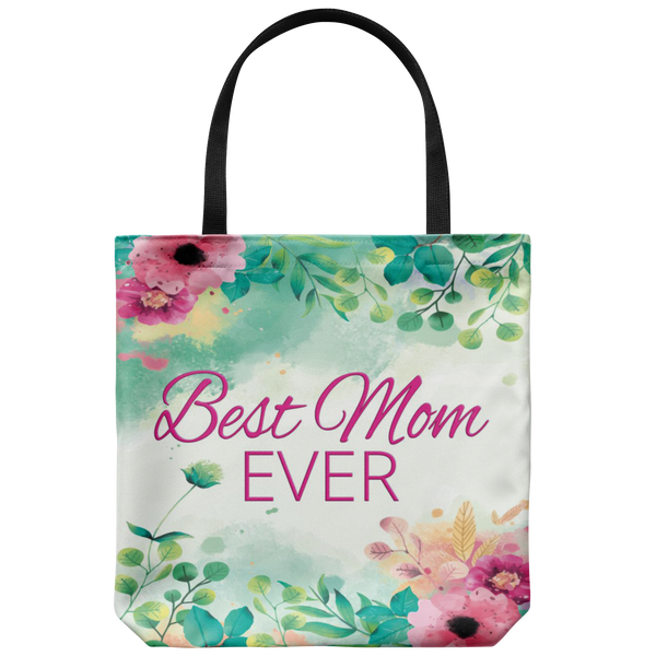 Best Mom Ever Watercolor Floral Custom Designed Tote Bag 18 x 18 - Mind Body Spirit