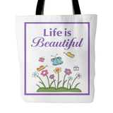 Life Is Beautiful Tote Bag 18 x 18 - White, Purple, Yellow, Teal - Mind Body Spirit
