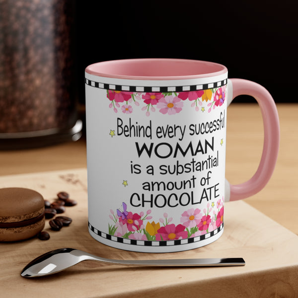 Behind Every Successful Woman Ceramic Mug 11 oz with Color Glazed Interior in 5 Colors, Coffee Mugs Tea