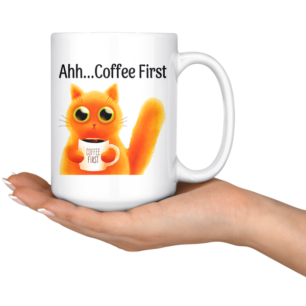 Ahh... Coffee First Wise Cat Large 15 oz Mug - Mind Body Spirit
